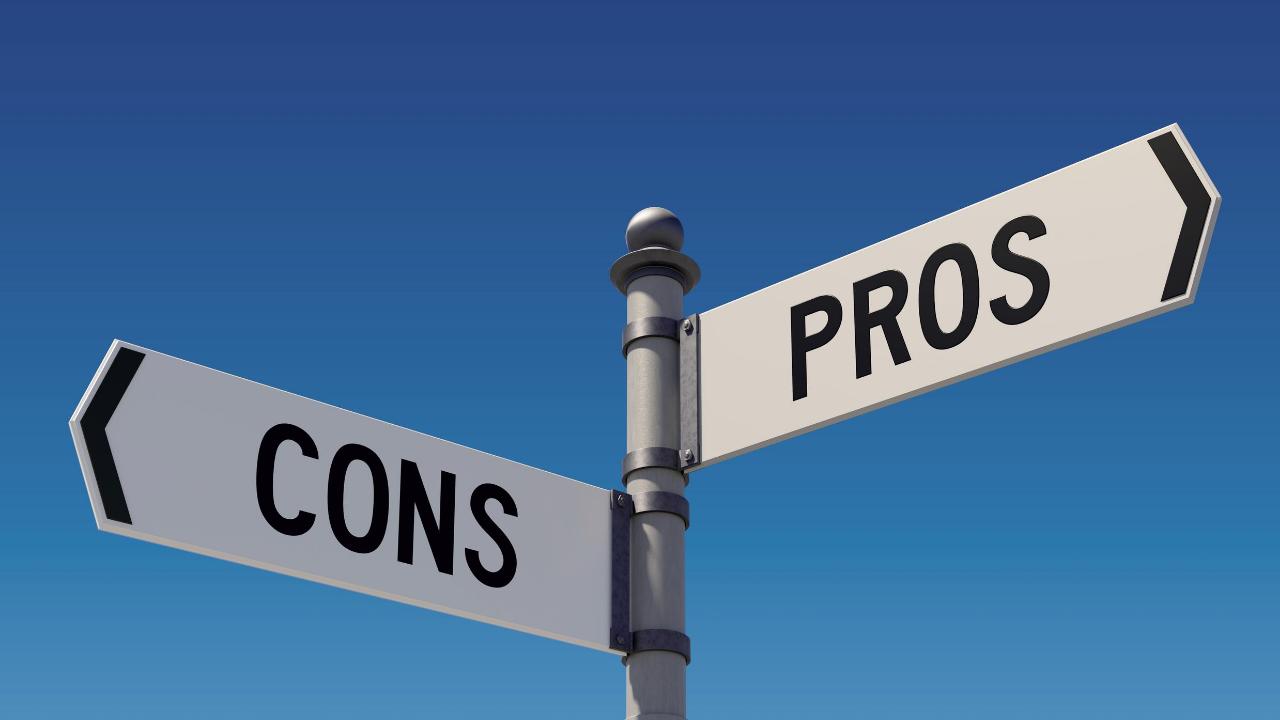 Pros and cons 